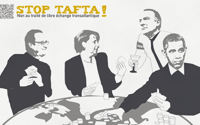 Arbitrage sur le Tafta : pas de justice privée, ni de traité !